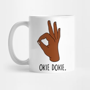 Okie Dokie Mug